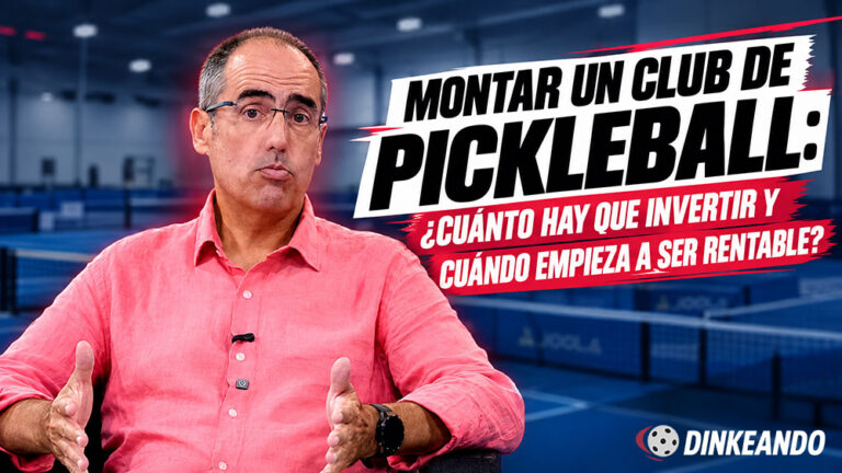 Podcast Montar un club de pickleball. Almanzor Dinkeando